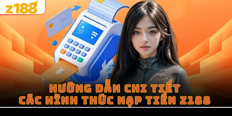 Nạp tiền z188